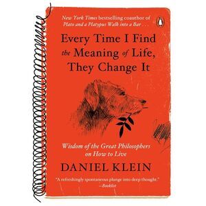 Every Time I Find the Meaning of Life, They Change It: Wisdom of the Great Philo